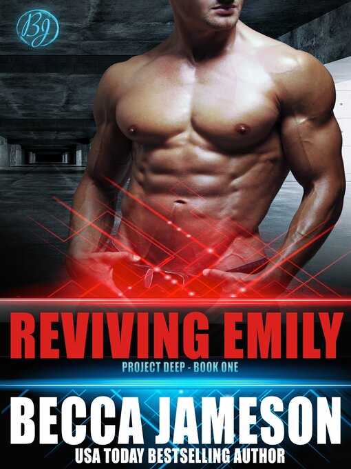 Title details for Reviving Emily by Becca Jameson - Available